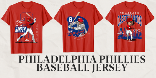 Why the Philadelphia Phillies Baseball Jersey is a Home Run