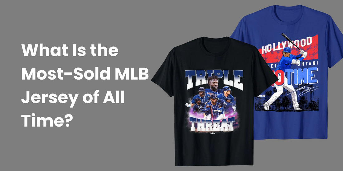 What Is the Most-Sold MLB Jersey of All Time?