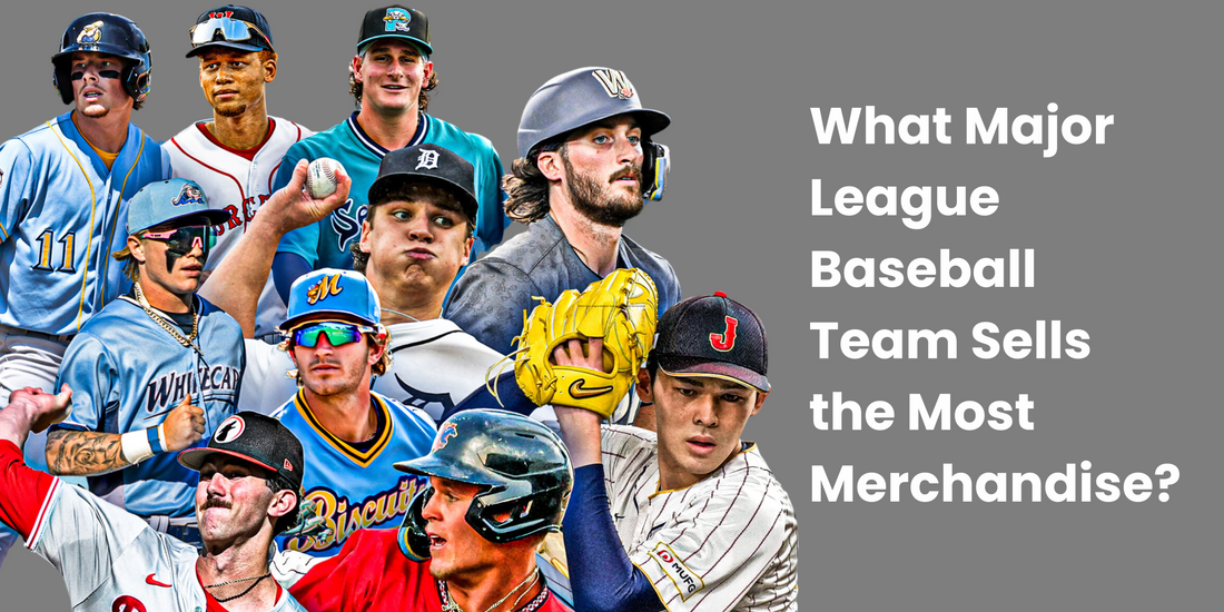 What Major League Baseball Team Sells the Most Merchandise?